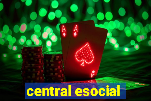 central esocial